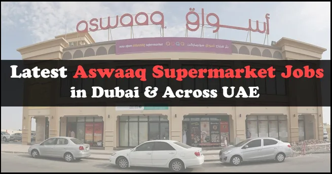 Aswaaq Supermarket Jobs Aswaaq Supermarket Jobs