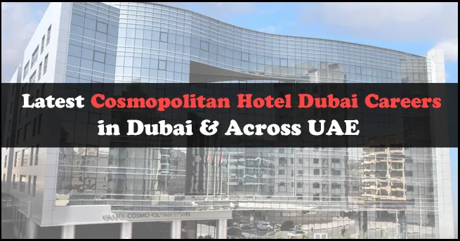 Cosmopolitan Hotel Dubai Careers