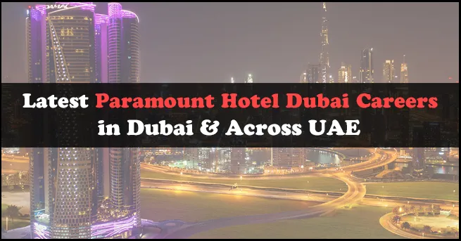 Paramount Hotel Dubai Careers