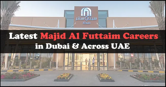 Majid Al Futtaim Careers